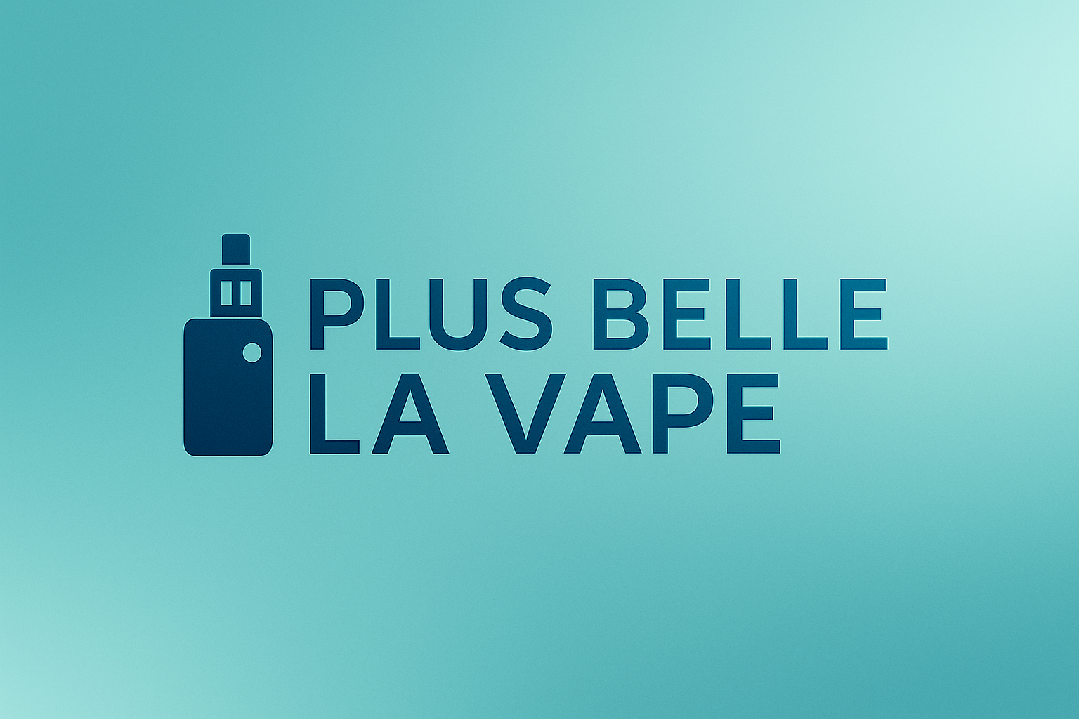 Plus Belle La Vape